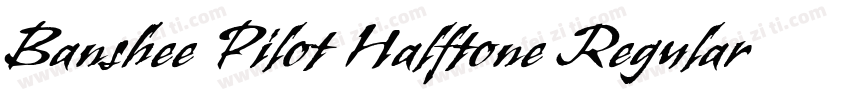 Banshee Pilot Halftone Regular字体转换